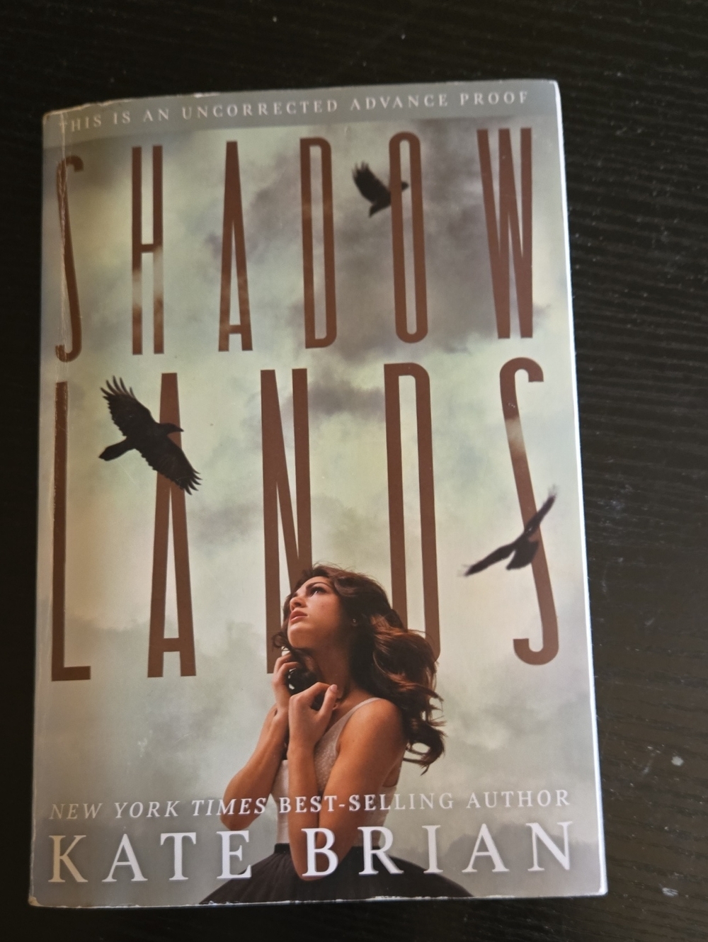 Shadowlands by Kate Brian — THIS IS AN UNCORRECTED ADVANCE PROOF